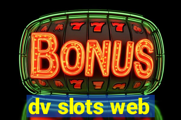 dv slots web